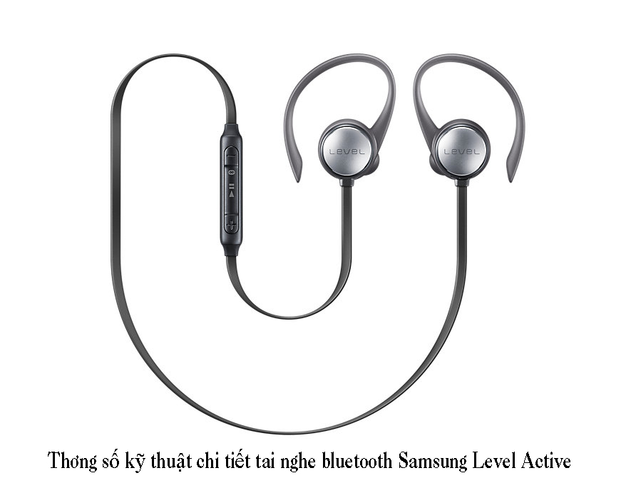 Thông số kỹ thuật về tai nghe bluetooth Samsung Level Active cao cấp