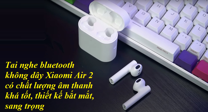 Tai nghe bluetooth không dây Xiaomi Air 2