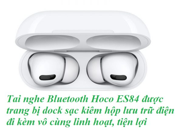 Tai nghe bluetooth Hoco ES84 chất âm ấn tượng, kết nối không dây ổn định
